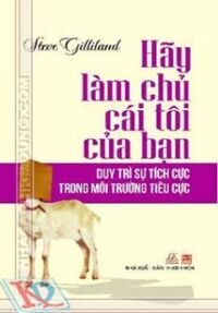 Hãy Làm Chủ Cái Tôi Của Bạn