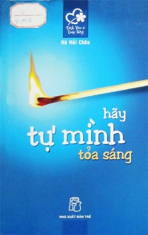 Hãy Tự Mình Tỏa Sáng