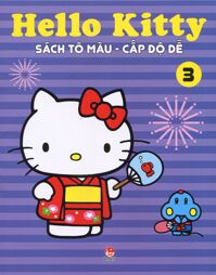 Hello Kitty - Sách Tô Màu Cấp Độ Dễ (Tập 3)