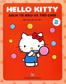 Hello Kitty - Sách Tô Màu Và Trò Chơi (Tập 2) Tác giả Lạc Tiên