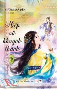 Hiệp nữ khuynh thành - tập 2