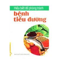 Hiểu biết để phòng tránh bệnh tiểu đường - Minh Thư & Thu Lan