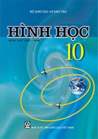 Hình Học 10 - Song Ngữ Việt - Anh - Nxb Giáo Dục Việt Nam