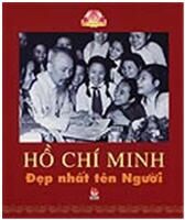 Hồ Chí Minh đẹp nhất tên Người