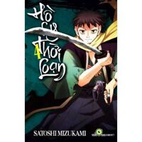 Hồ ly thời loạn (T4) - Satoshi Mizukami