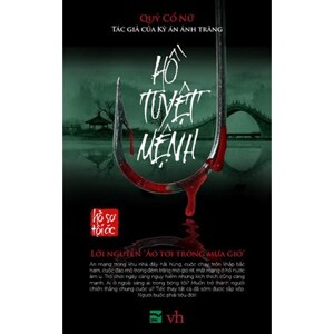 Hồ tuyệt mệnh - Quỷ Cổ Nữ