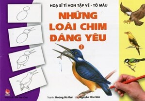 Họa sĩ tí hon tập vẽ - tô màu - Những loài chim đáng yêu - Quyển 2