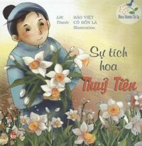 Hoa thơm cỏ lạ - Sự tích hoa thủy tiên