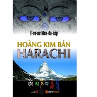 Hoàng kim bản Harachi - E-rơ-nơ Mun-đa-sép