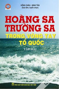 Hoàng Sa - Trường Sa Trong Vòng Tay Tổ Quốc (Tập 2)