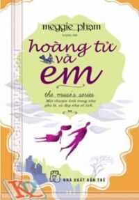 Hoàng Tử Và Em