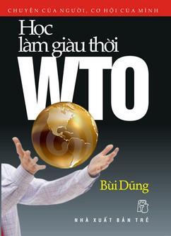 Học Làm Giàu Thời WTO