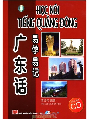 Học Nói Tiếng Quảng Đông (Kèm CD)