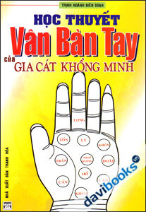 Học Thuyết Vân Bàn Tay Của Gia Cát Khổng Minh