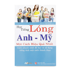 Học Tiếng Lóng Anh - Mỹ Một Cách Hiệu Quả Nhất