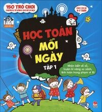 Học toán mỗi ngày (T1) - Nhiều tác giả