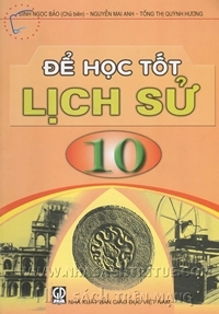 Học tốt Lịch sử 10