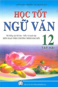 Học tốt Ngữ văn 12 (tập 2)