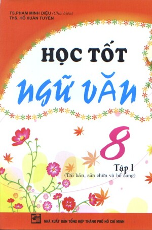 Học tốt ngữ văn 8 Tập 1