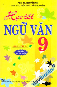 Học Tốt Ngữ Văn 9 Tập 1, Tập 2