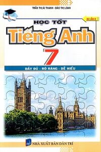 Học Tốt Tiếng Anh Lớp 7 (2015)