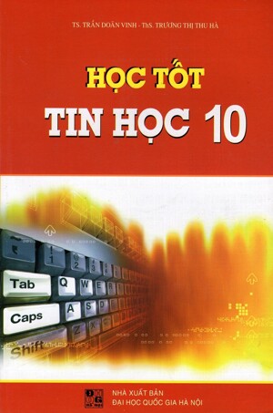 Học Tốt Tin Học Lớp 10