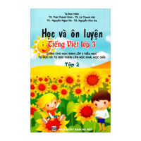 Học Và Ôn Luyện Tiếng Việt Lớp 3 - Tập 2