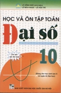 Học và ôn tập toán đại số 10