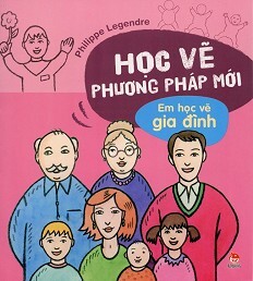 Học vẽ phương pháp mới em học vẽ gia đình