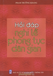 HỎI ĐÁP NGHI LỄ PHONG TỤC DÂN GIAN