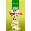 Hỏi đáp ngữ văn 6 - Đặng Thiêm