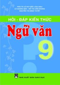 Hỏi đáp ngữ văn 9 - Nhiều tác giả