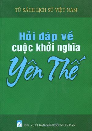 Hỏi Đáp Về Cuộc Khởi Nghĩa Yên Thế