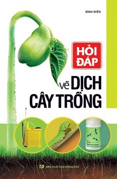 Hỏi đáp về dịch cây trồng