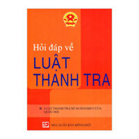 Hỏi Đáp Về Luật Thanh Tra