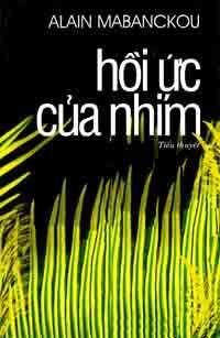 Hồi ức của nhím - Alain Mabanckou