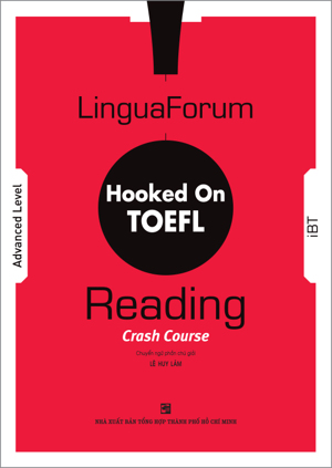 Hooked On TOEFL iBT - Reading Crash Course