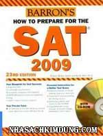 How To Prepare For The Sat 2009, 23 RD Edition (Dùng Kèm Đĩa CD)