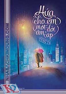 Hứa cho em một đời ấm áp