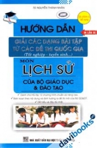 Hướng Dẫn Giải Các Dạng Bài Tập Từ Các Đề Thi Quốc Gia Môn Lịch Sử