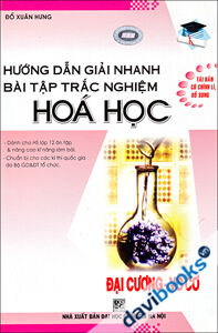 Hướng Dẫn Giải Nhanh Bài Tập Trắc Nghiệm Hoá Học Đại Cương Vô Cơ