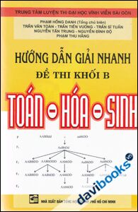 Hướng Dẫn Giải Nhanh Đề Thi Khối B Toán Hóa Sinh