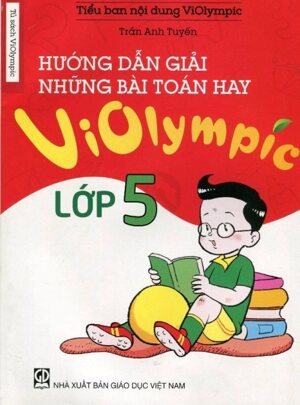 Hướng dẫn giải những bài toán hay Violympic lớp 5