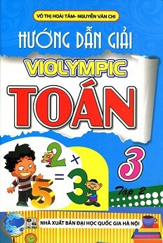 Hướng Dẫn Giải Violympic Toán Lớp 3 (Tập 2)