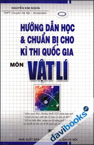 Hướng Dẫn Học Và Chuẩn Bị Cho Kì Thi Quốc Gia Môn Vật Lí