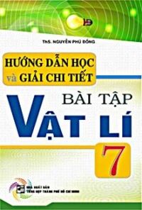 hướng dẫn học và giải chi tiết bài tập 7