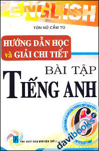 Hướng Dẫn Học Và Giải Chi Tiết Bài Tập Tiếng Anh 6