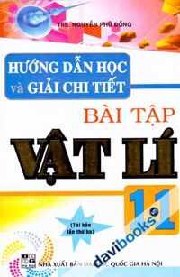 Hướng Dẫn Học Và Giải Chi Tiết Bài Tập Vật Lí 11