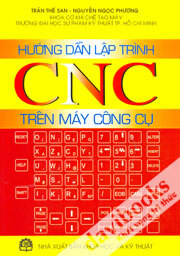 Hướng Dẫn Lập Trình CNC Trên Máy Công Cụ