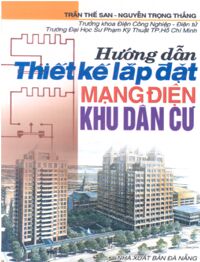 Hướng dẫn thiết kế lắp đặt mạng điện khu dân cư